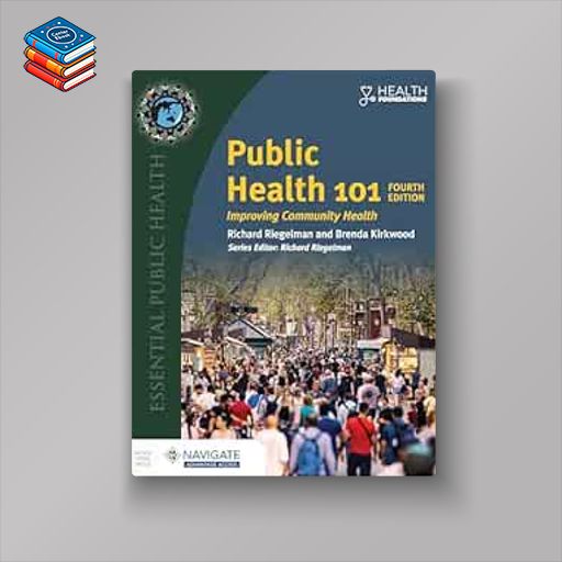 Public Health 101: Improving Community Health