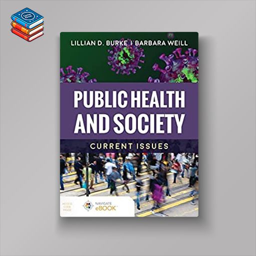 Public Health and Society: Current Issues (Original PDF from Publisher)