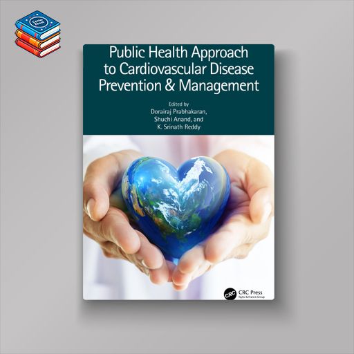 Public Health Approach to Cardiovascular Disease Prevention & Management (EPUB)