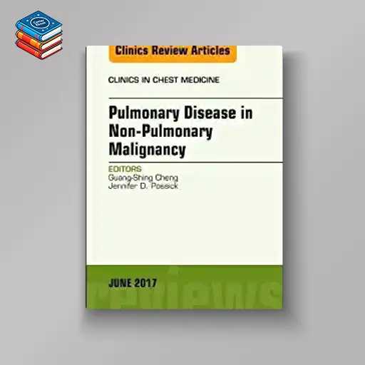 Pulmonary Complications of Non-Pulmonary Malignancy