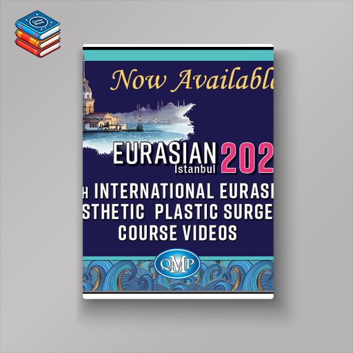 QMP 2022 Eurasian Aesthetic Plastic Surgery Course Videos (Videos)