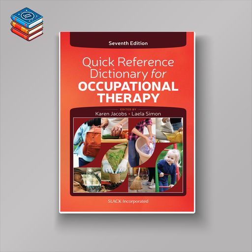 Quick Reference Dictionary for Occupational Therapy