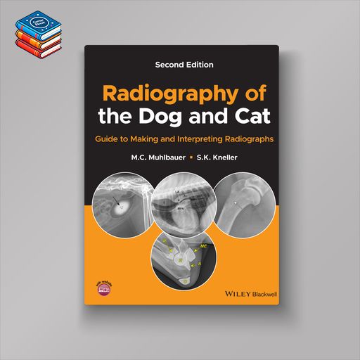 Radiography of the Dog and Cat