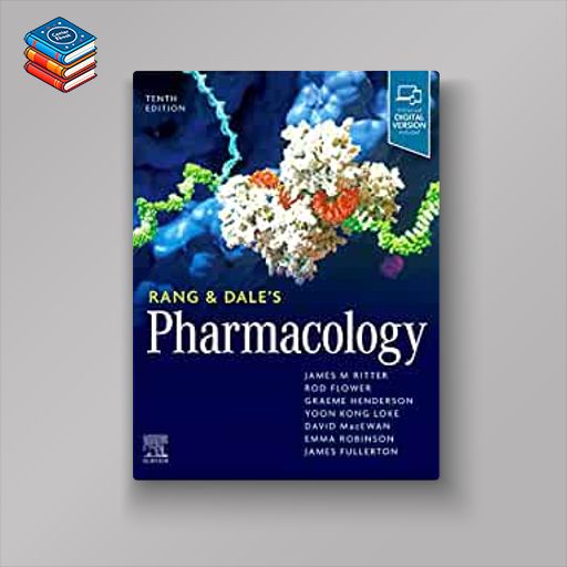 Rang & Dale’s Pharmacology