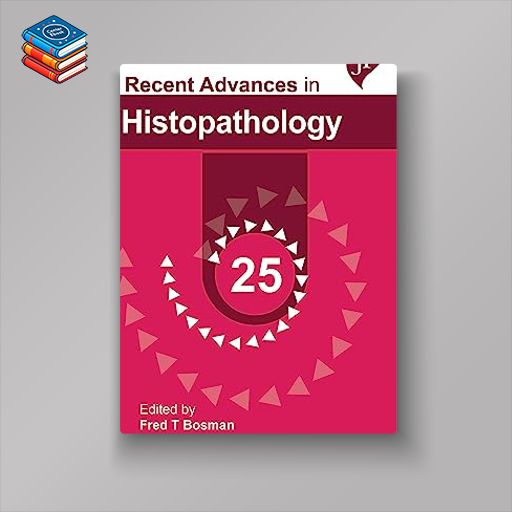 Recent Advances in Histopathology 25 (Original PDF from Publisher)