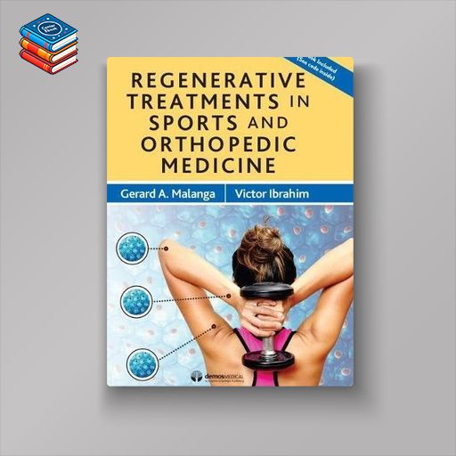 Regenerative Treatments in Sports and Orthopedic Medicine (EPUB)