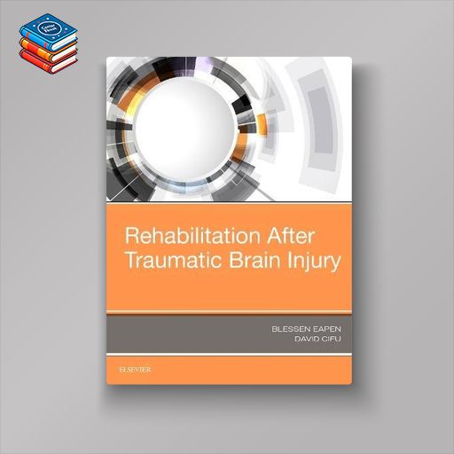 Rehabilitation After Traumatic Brain Injury