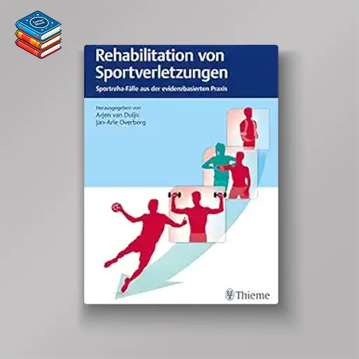 Rehabilitation von Sportverletzungen (Original PDF from Publisher)