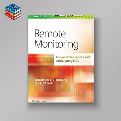 Remote Monitoring: Implantable Devices and Ambulatory ECG (Original PDF from Publisher)