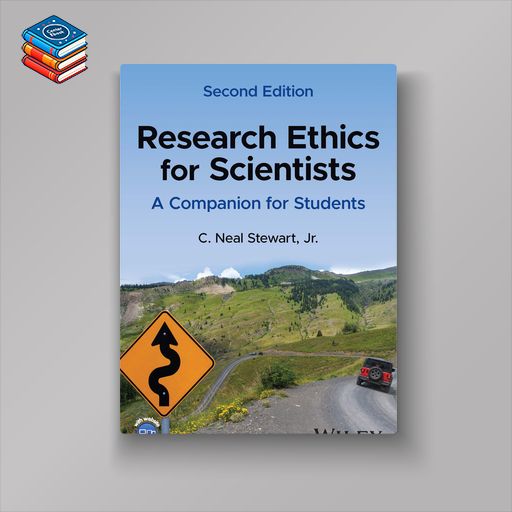 Research Ethics for Scientists