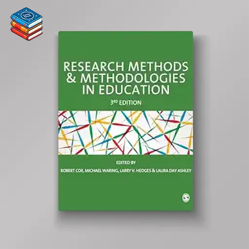 Research Methods and Methodologies in Education