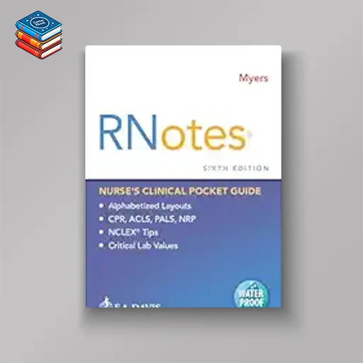 RNotes®: Nurse’s Clinical Pocket Guide