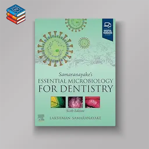 Samaranayake’s Essential Microbiology for Dentistry