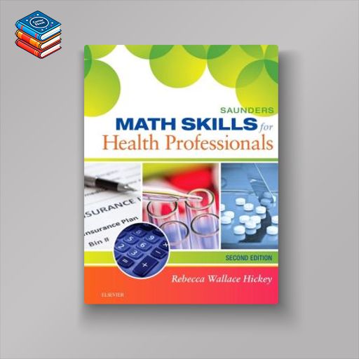 Saunders Math Skills for Health Professionals