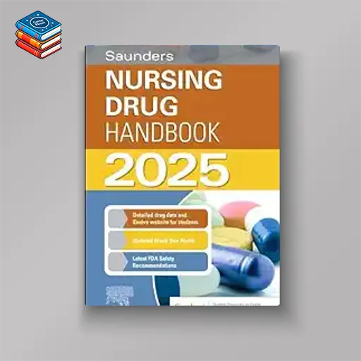 Saunders Nursing Drug Handbook 2025 (True PDF from Publisher)