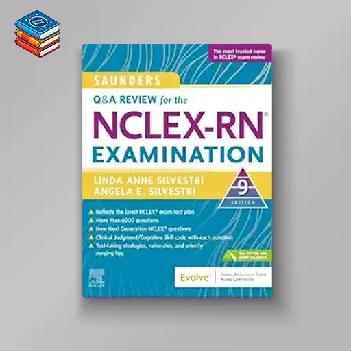 Saunders Q & A Review for the NCLEX-RN® Examination