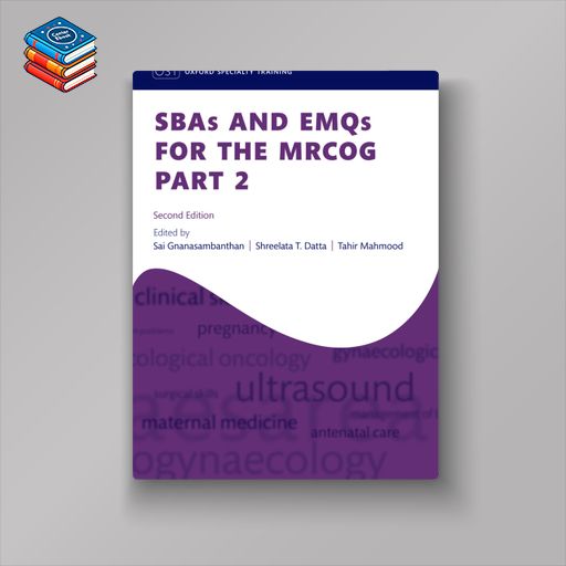 SBAs and EMQs for the MRCOG: Part 2