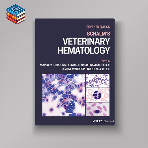 Schalm’s Veterinary Hematology