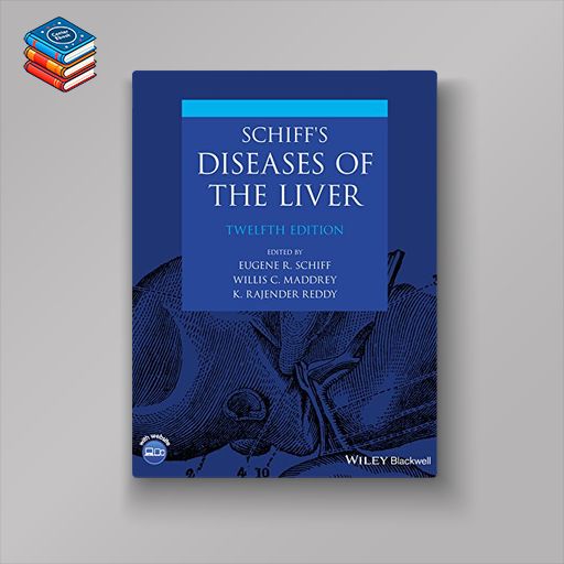 Schiff’s Diseases of the Liver