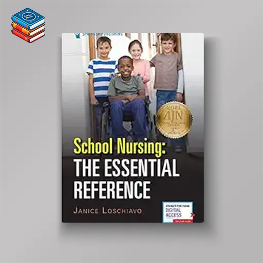 School Nursing: The Essential Reference (EPUB)