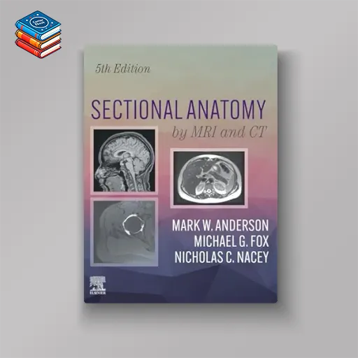 Sectional Anatomy by MRI and CT (EPUB)