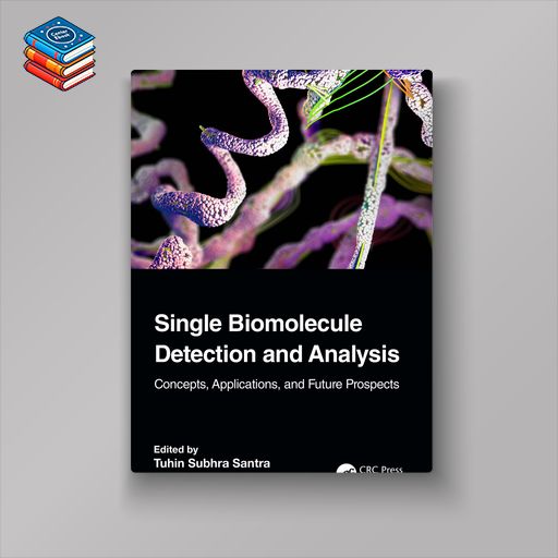 Single Biomolecule Detection and Analysis: Concepts