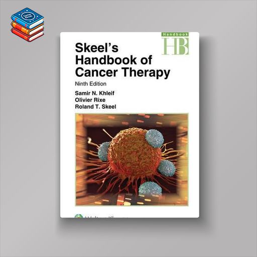 Skeel’s Handbook of Cancer Therapy