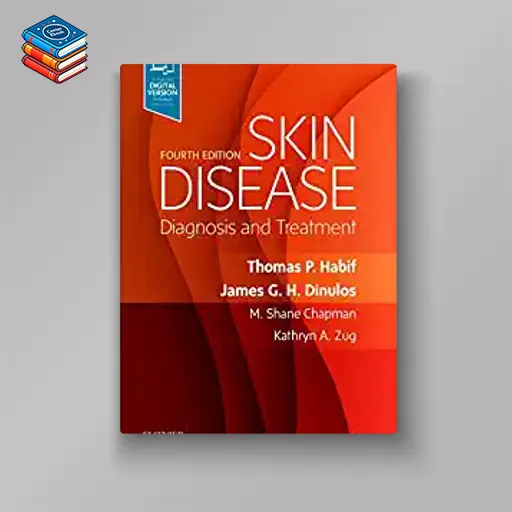 Skin Disease: Diagnosis and Treatment