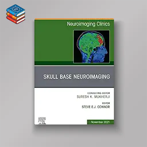 Skull Base Neuroimaging