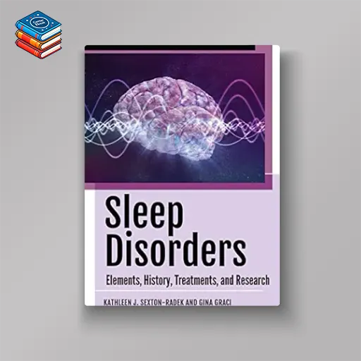 Sleep Disorders: Elements