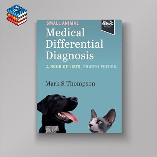 Small Animal Medical Differential Diagnosis: A Book of Lists