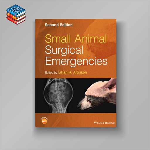 Small Animal Surgical Emergencies