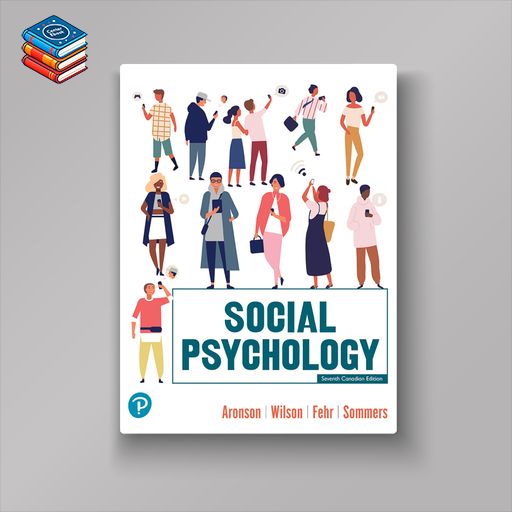 Social Psychology (Canadian Edition)