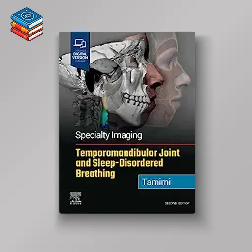 Specialty Imaging: Temporoamandibular Joint and Sleep-Disordered Breathing