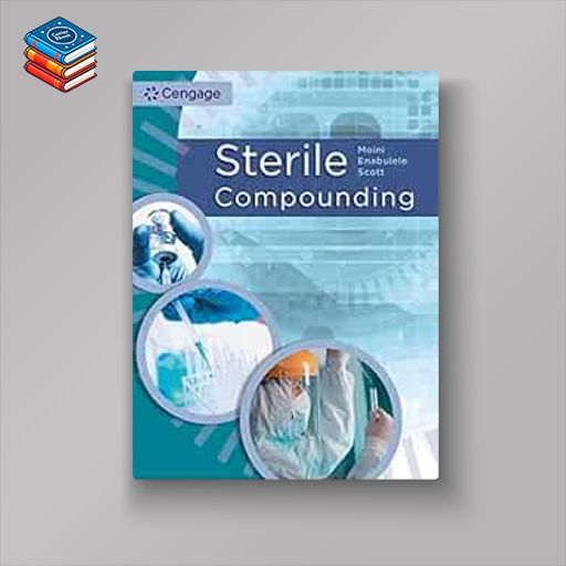 Sterile Compounding (Original PDF from Publisher)