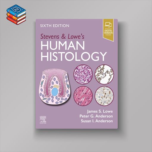 Stevens & Lowe’s Human Histology