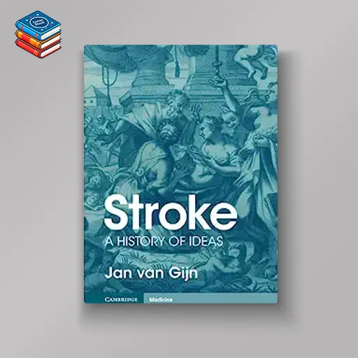 Stroke: A History of Ideas (Original PDF from Publisher)