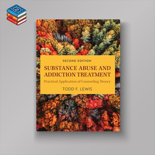 Substance Abuse and Addiction Treatment