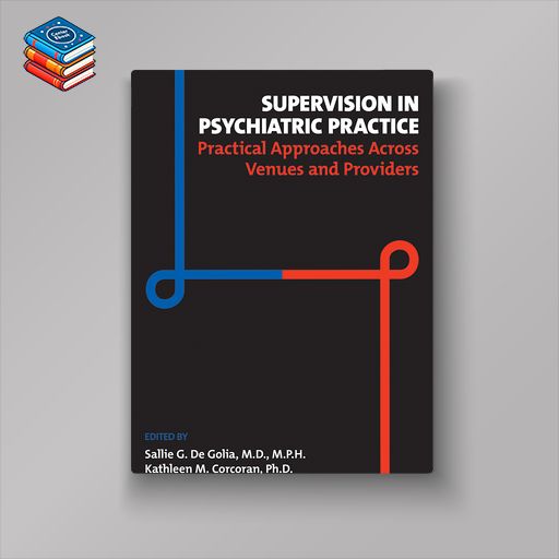 Supervision in Psychiatric Practice (EPUB)