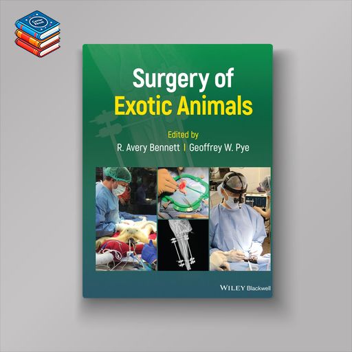 Surgery of Exotic Animals (EPUB)