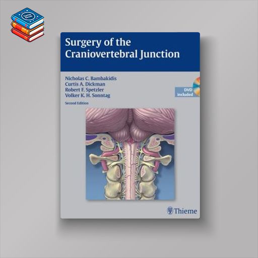 Surgery of the Craniovertebral Junction