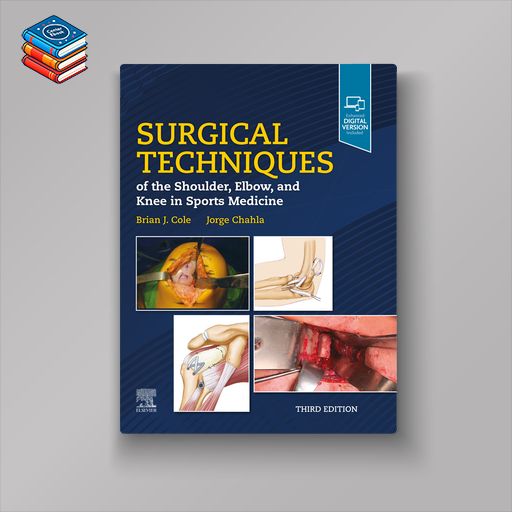 Surgical Techniques of the Shoulder