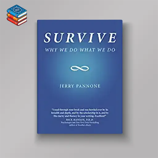 Survive: Why We Do What We Do (EPUB)