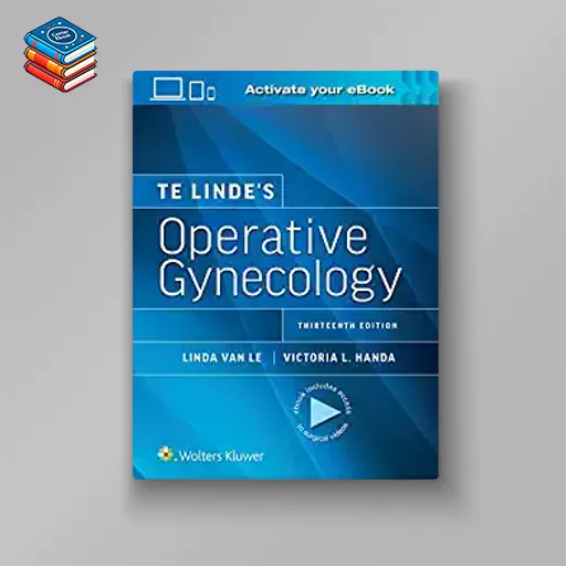 Te Linde’s Operative Gynecology