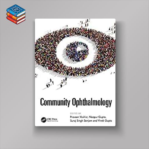 Textbook of Community Ophthalmology (Original PDF from Publisher)