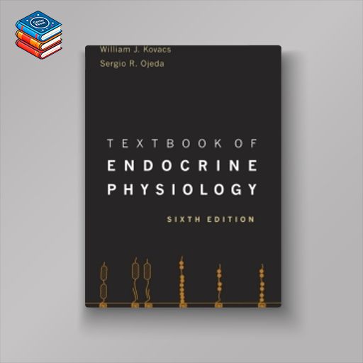 Textbook of Endocrine Physiology