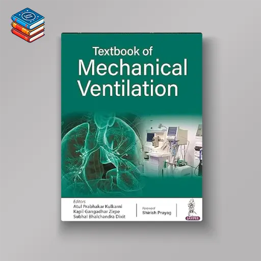 Textbook of Mechanical Ventilation (Original PDF from Publisher)