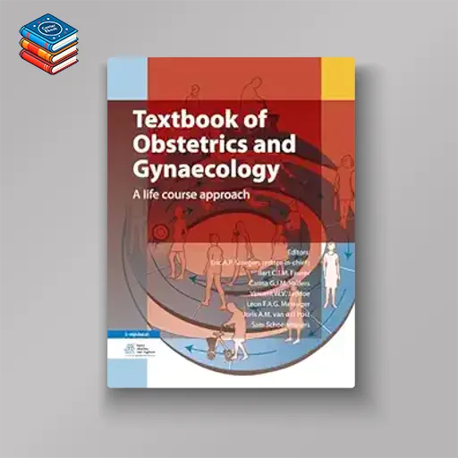 Textbook of Obstetrics and Gynaecology: A life course approach (EPUB)