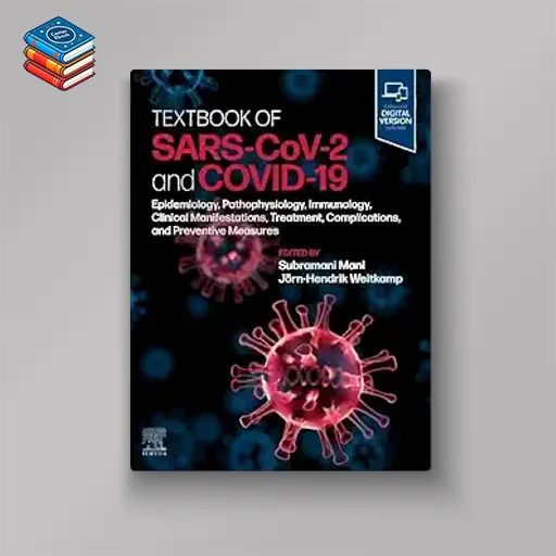 Textbook of SARS-CoV-2 and COVID-19: Epidemiology