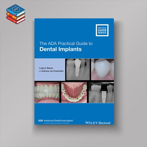 The ADA Practical Guide to Dental Implants (EPUB)